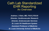 Cath Lab Standardized EHR Reporting Overview