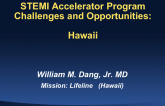 Accelerator Program Challenges and Opportunities 2: Hawaii