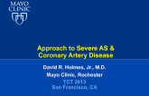Approach to Severe AS and Coronary Artery Disease
