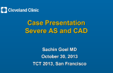 Case Presentation: Severe AS and Coronary Artery Disease