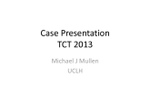 Case Presentation Conclusion: Procedural and Patient Outcomes(2)