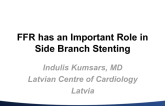 Case #5: FFR Has an Important Role in Side Branch Stenting!