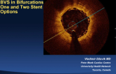 BVS in Bifurcations: One and Two Stent Options (With Case Examples)