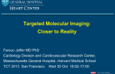 Targeted Molecular Imaging: Closer to Reality