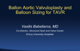 True Valvuloplasty for TAVR