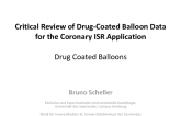 Critical Review of Drug-Coated Balloon Data for the Coronary ISR Application