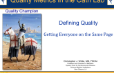 Defining Quality: Getting Everyone on the Same Page!