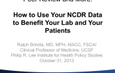 How To Use Your NCDR Data to Benefit Your Lab and Your Patients