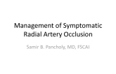 Case 2: Management of Symptomatic Radial Artery Occlusion