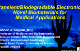 Emerging Biomaterials: Bioabsorbable Electronics
