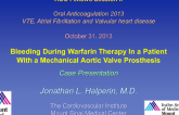 Case Presentation: A Patient with a Mechanical Aortic Valve with Bleeding on Warfarin