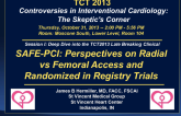 SAFE-PCI: Perspectives on Radial vs Femoral Access and Randomized in Registry Trials