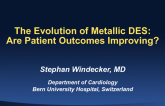 The Evolution of Metallic DES: Are Patient Outcomes Improving?