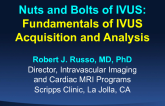 Fundamentals of IVUS Acquisition and Analysis