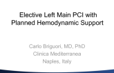 Case #6: Elective Left Main PCI with Planned Hemodynamic Support