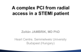 Case #1: A Complex PCI Using Radial Access in STEMI