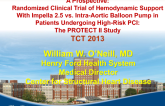 A Prospective, Randomized Clinical Trial of Hemodynamic Support With Impella 2.5 Versus Intra-Aortic Balloon Pump in Patients Undergoing High-Risk Percutaneous Coronary...
