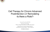 Cell Therapy for Chronic Advanced Posinfarction Remodeling. Is there a Role?