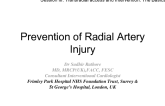 Prevention of Radial Artery Injury