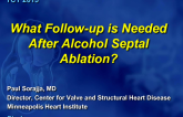 Case Presentation and Topic Review: An HCM Patient Three Years After Septal Ablation - What Follow-up Is Needed?