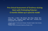 Preclinical assessment of sirolimus eluting stent with prohealing polymer: 6 months follow-up in porcine model