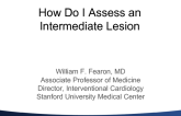 How Do I Assess an Intermediate Lesion?