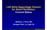 Left Atrial Appendage Closure for Atrial Fibrillation: Current Status
