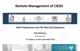 Remote Management of CIEDS: Main Publications and The Real Life Experience
