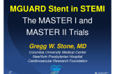 MGUARD Stent in STEMI - The MASTER I and MASTER II Trials