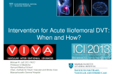 Intervention for Acute Iliofemoral DVT: When and How?