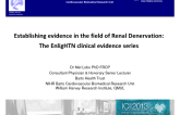 Establishing Evidence in the Field of Renal Denervation: The EnligHTN Clinical Evidence Series