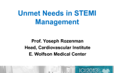 Unmet Needs in STEMI Management
