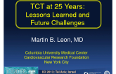 TCT at 25 Years: Lessons Learned and Future Challenges