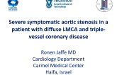 Severe Symptomatic Aortic Stenosis in a Patient with Diffuse LMCA and Triplevessel Coronary Disease