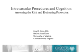 Intravascular Procedures and Cognition: Assessing the Risk and Evaluating Protection