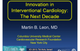 Innovation in Interventional Cardiology: The Next Decade