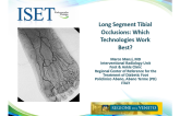 Long Segment Tibial Occlusions: Which Technologies Work Best?