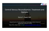 Chronic Upper Extremity Venous Recanalization Techniques