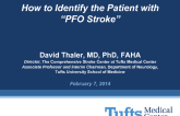 How to Identify the Patient with “PFO Stroke”