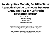 So Many Risk Models, So Little Time: A Practical Guide to Choosing between CABG and PCI for Left Main Revascularization