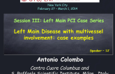 Left Main Disease with Multivessel Involvement: Case Examples