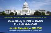 Case Study 3: PCI vs CABG For Left Main CAD