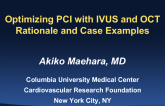 Optimizing PCI with IVUS and OCT: Rationale and Case Examples