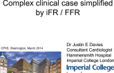 Complex Clinical Case Simplified by iFR / FFR