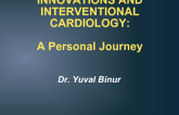 INNOVATIONS AND INTERVENTIONAL CARDIOLOGY:A Personal Journey