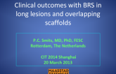 Clinical Outcomes with BRS in Long Lesions and Overlapping Scaffolds