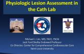 Physiologic Lesion Assessment in the Cath Lab