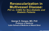 Revascularization in Multivessel Disease: PCI vs CABG for Nondiabetic and Diabetic Patients