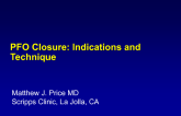 PFO Closure: Indications and Technique