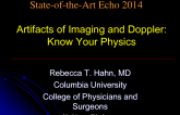 Artifacts of Imaging and Doppler: Know Your Physics